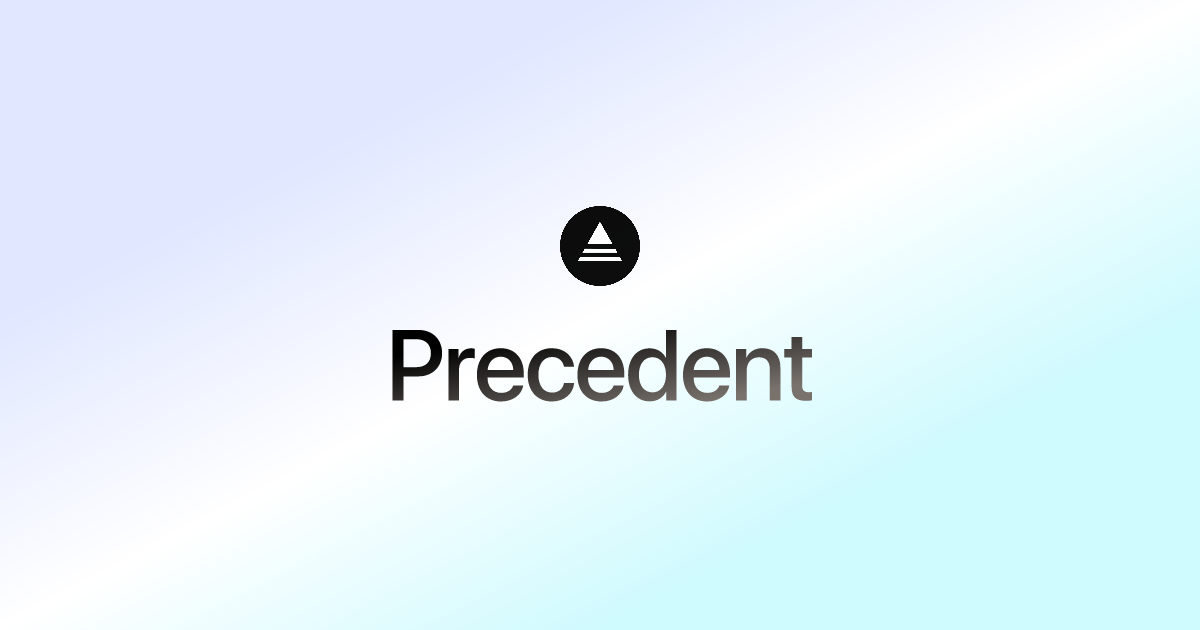 Precedent - Building blocks for your Next.js project